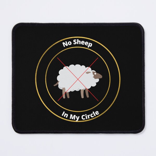 Item preview, No Sheep In My Circle  designed and sold by Hairball-Pets.