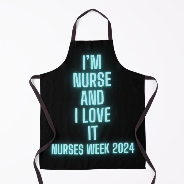 Item preview, I'm nurse and i love it nurses week 2024 designed and sold by SmileshareShop.