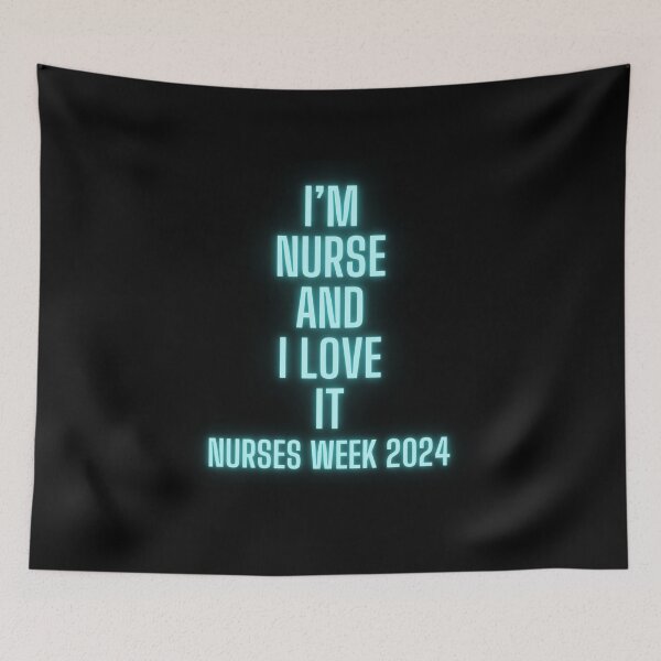 Item preview, I'm nurse and i love it nurses week 2024 designed and sold by SmileshareShop.