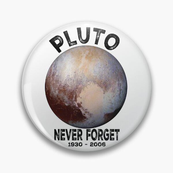 Item preview, Pluto - Never Forget designed and sold by Angry Swan Designs.