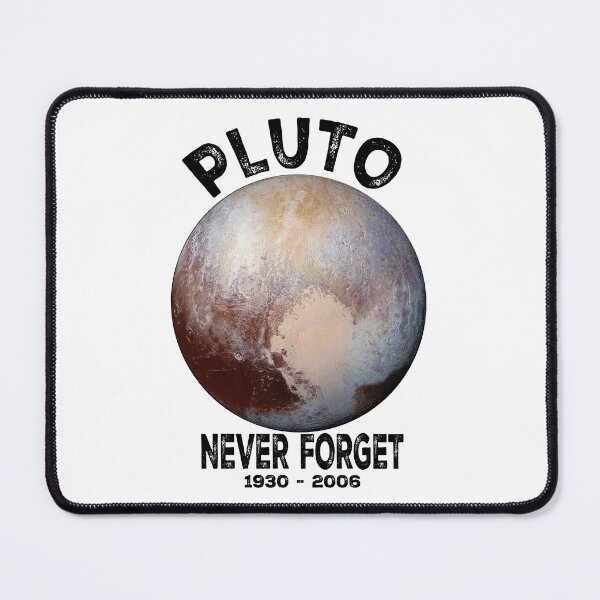 Item preview, Pluto - Never Forget designed and sold by Angry Swan Designs.