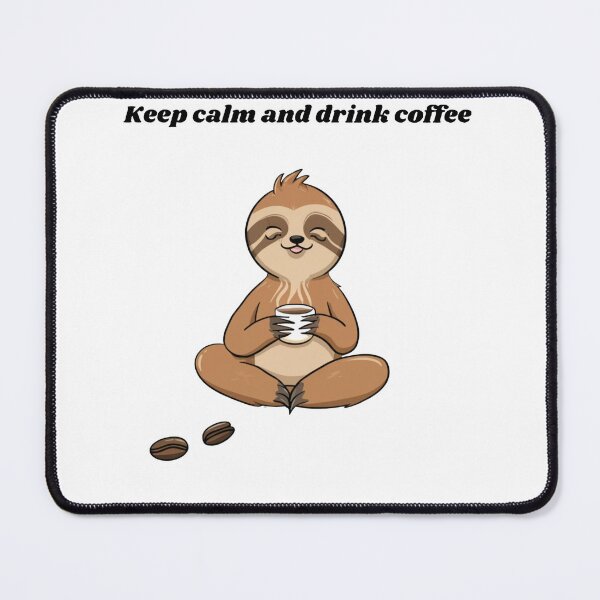 Item preview, Keep calm and drink coffee designed and sold by Sn1ver.
