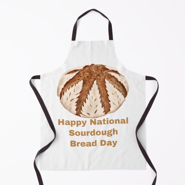 Item preview, National Sourdough Bread Day designed and sold by Simo0455.