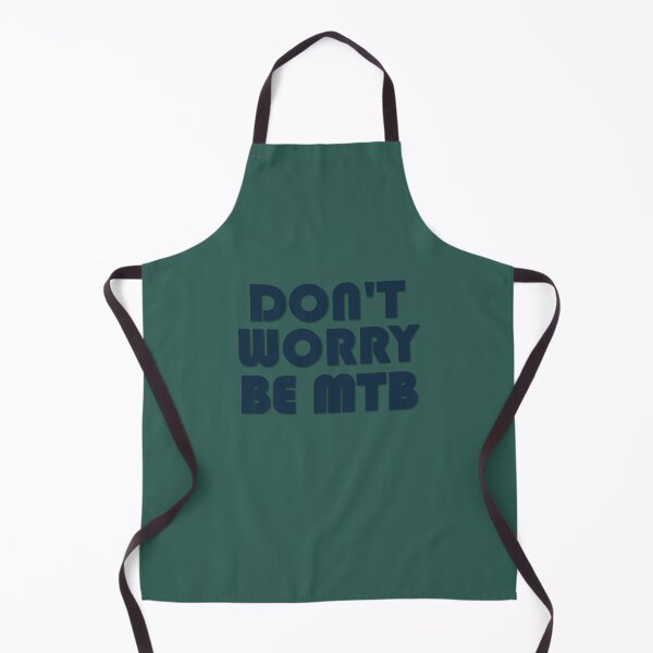 Item preview, Don't worry be MTB designed and sold by Gravelymas.