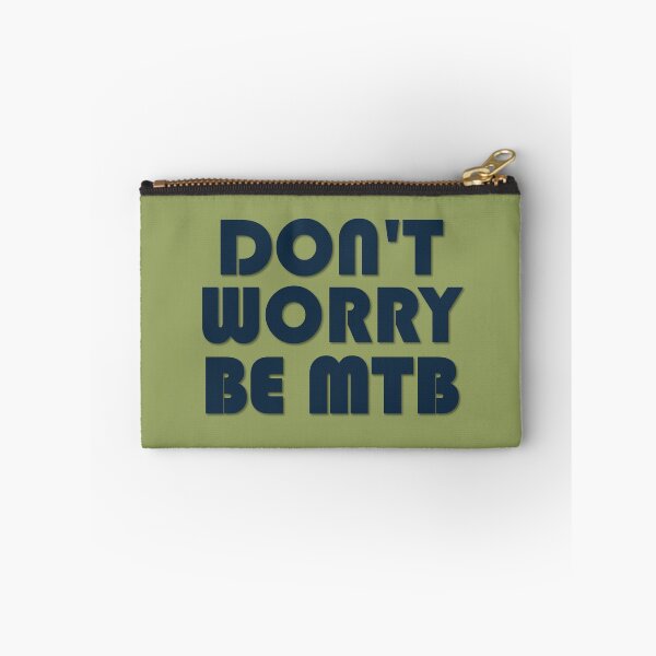 Item preview, Don't worry be MTB designed and sold by Gravelymas.