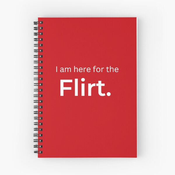 Item preview, I am here for the Flirt. (red) designed and sold by ArtifyAvangard.