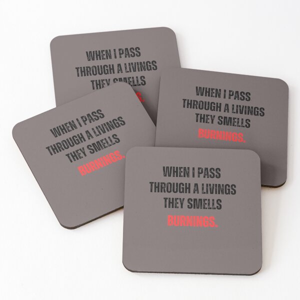 Item preview, When I Pass Through a livings, they smells burnings. designed and sold by BlesstB.
