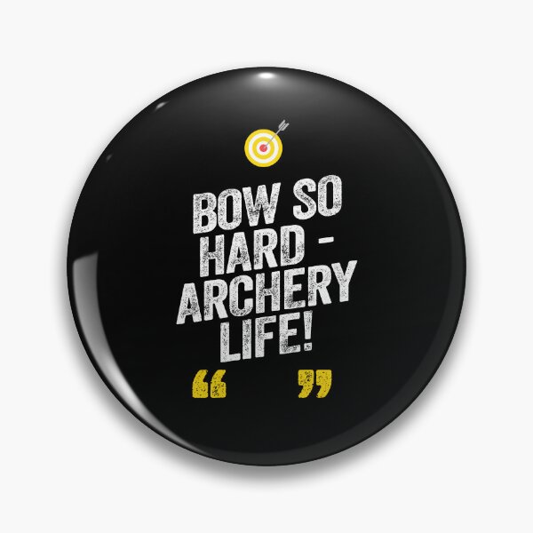 Item preview, Bow So Hard Archery Arrow Bullseye quiver draw designed and sold by w1ckerman.