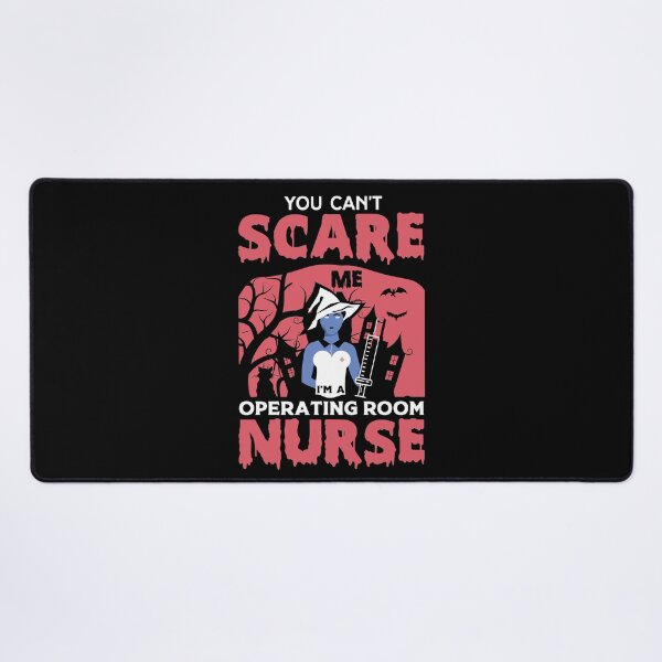 Item preview, You Can't Scare Me I'm a Nurse designed and sold by FTS-Studio.