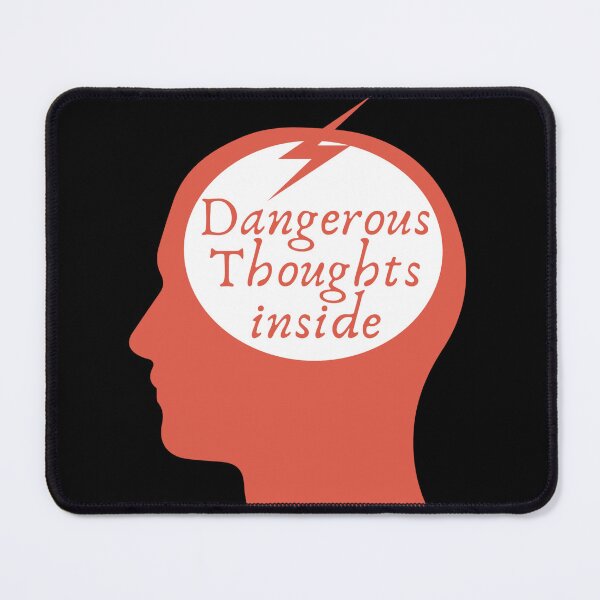 Item preview, Mindful Warning: Dangerous Thoughts inside designed and sold by SmartDesignByBB.