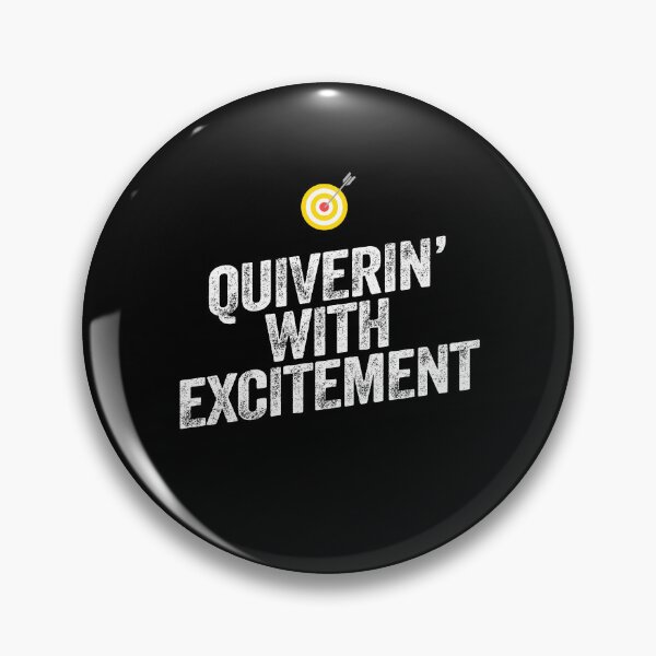Item preview, Quiverin' with Excitement Arrows Archery Bullseye quiver draw designed and sold by w1ckerman.