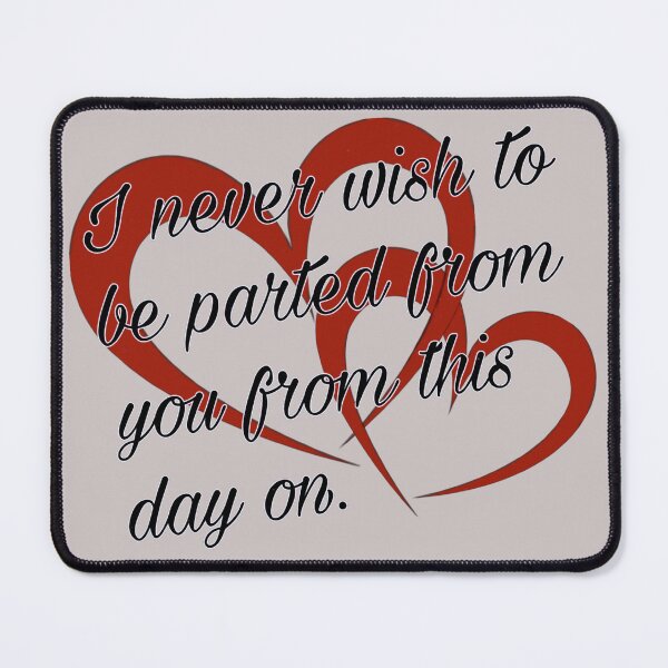 Item preview, I never wish to be parted from you from this day on. designed and sold by Megaera8.