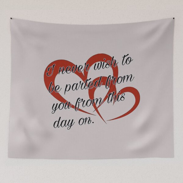 Item preview, I never wish to be parted from you from this day on. designed and sold by Megaera8.