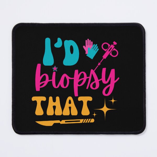 Item preview,  I'd biopsy that Dermatologist Esthetician funny Dermatology designed and sold by Micro-dose.