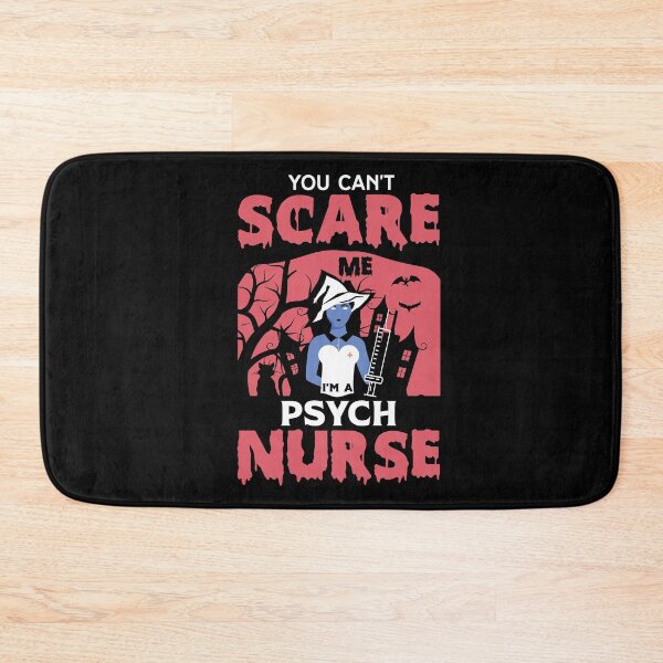 Item preview, You Can't Scare Me I'm a Nurse designed and sold by FTS-Studio.