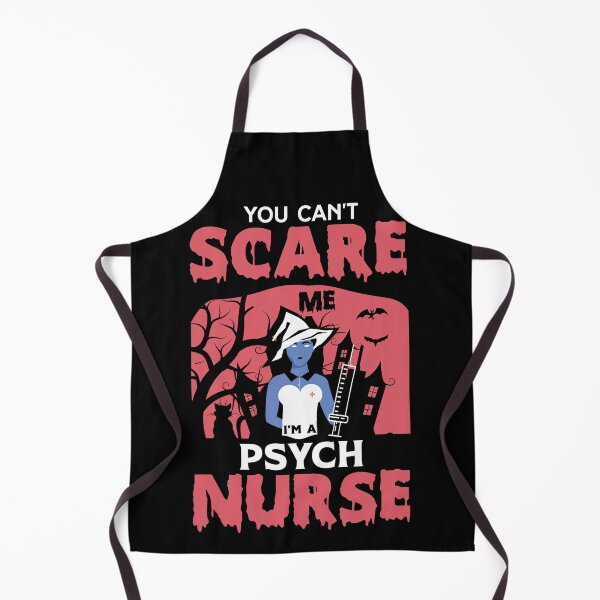 Item preview, You Can't Scare Me I'm a Nurse designed and sold by FTS-Studio.