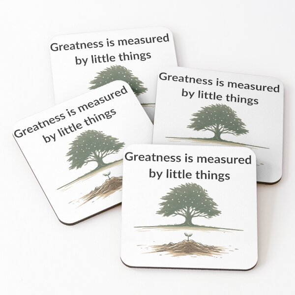 Item preview, Greatness is measured by little things designed and sold by Sovi14.