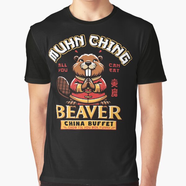 Item preview, Muhn Ching Beaver All You Can Eat China Buffet   designed and sold by Olivia Thompson.