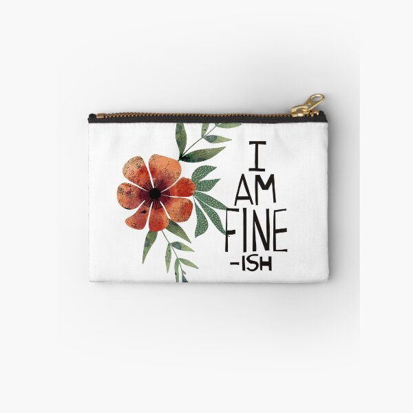 Item preview, I Am Fine-ish Sketch designed and sold by Sheree Burlington.