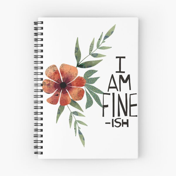 Item preview, I Am Fine-ish Sketch designed and sold by Sheree Burlington.