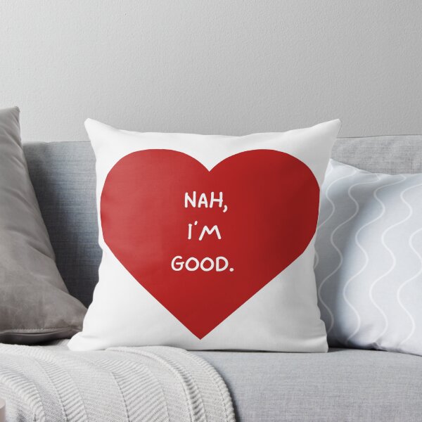 Item preview, Nah, I'm Good Valentines  designed and sold by Designovas.