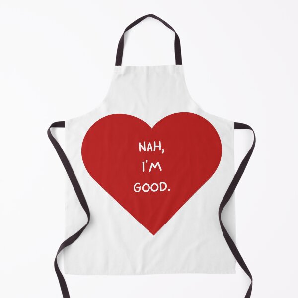 Item preview, Nah, I'm Good Valentines designed and sold by Designovas.