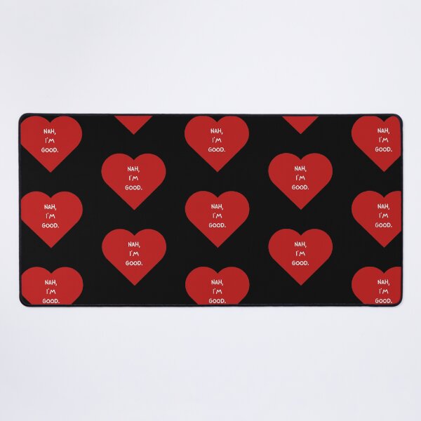 Item preview, Nah, I'm Good Valentines  designed and sold by Designovas.