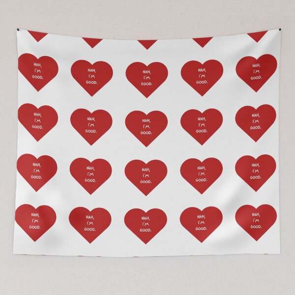 Item preview, Nah, I'm Good Valentines  designed and sold by Designovas.