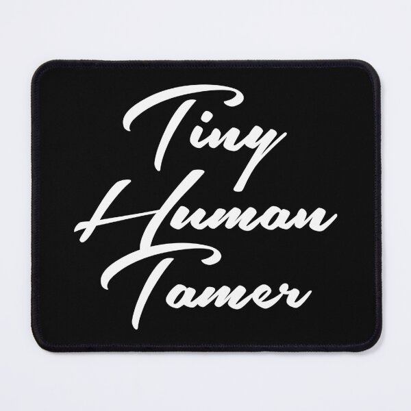 Item preview, Tiny Human Tamer designed and sold by Turie.