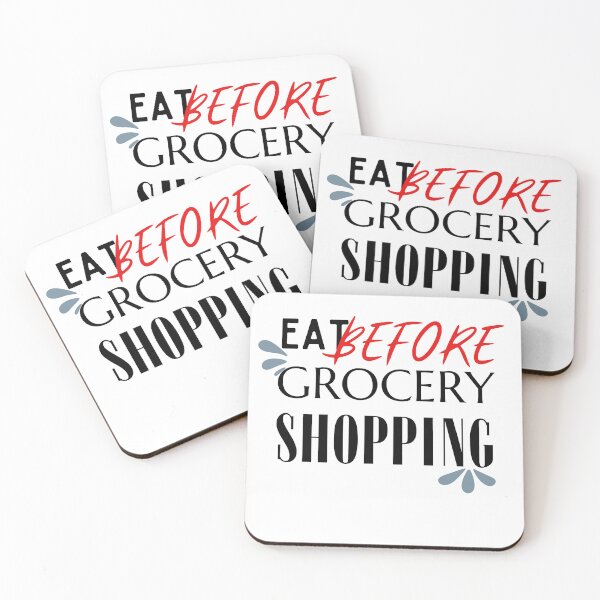 Item preview, Eat Before Grocery Shopping designed and sold by CyberArtistOne.