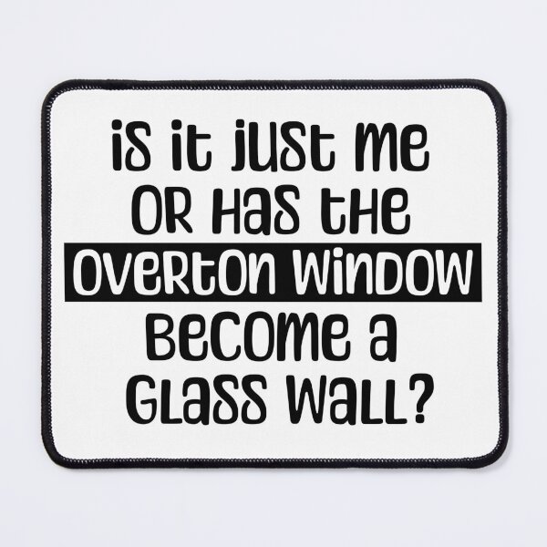 Item preview, The Overton Dilemma designed and sold by mipodbusiness.