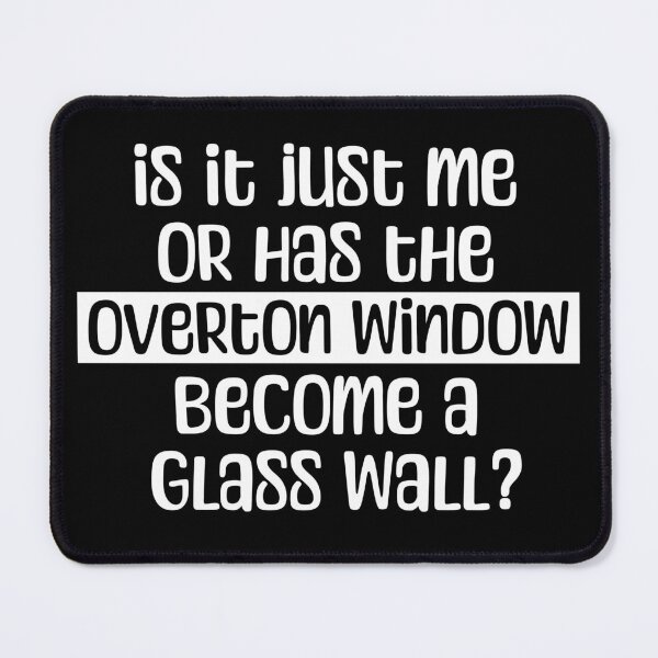 Item preview, The Overton Dilemma designed and sold by mipodbusiness.