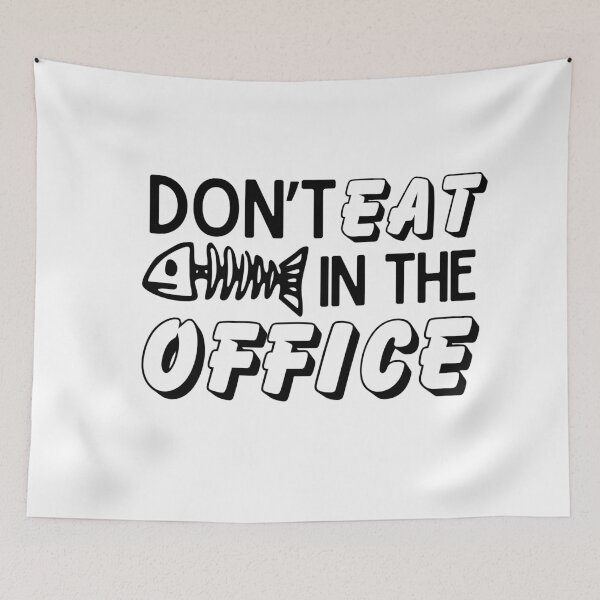 Item preview, Don't eat fish in the office Funny Office Rules designed and sold by CyberArtistOne.