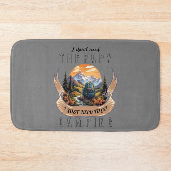Item preview, I dont need therapy, i just need to go Camping – Solo traveler – Brave wilderness – Strange wilderness – Wilderness first aid – Wilderness therapy – Wilderness tour – Wilderness island. designed and sold by JansenGS.
