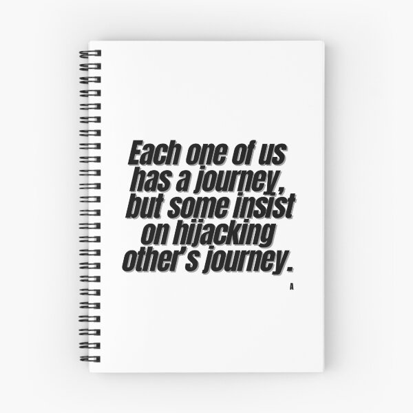 Item preview, Each one of us has a journey,  but some insist on hijacking other’s journey. designed and sold by Finds.