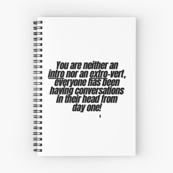 Item preview, You are neither an intro nor an extro-vert, everyone has been having conversations in their head from day one! designed and sold by Finds.