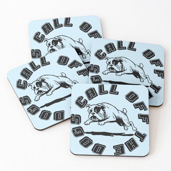 Item preview, Call Off The Dogs designed and sold by pmtheone.