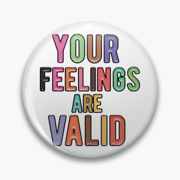 Item preview, Your Feelings Are Valid  designed and sold by Almasrigroup.