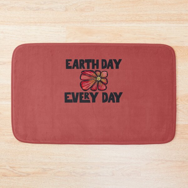 Item preview, Earth Day Every Day designed and sold by FrictionMaxxing.
