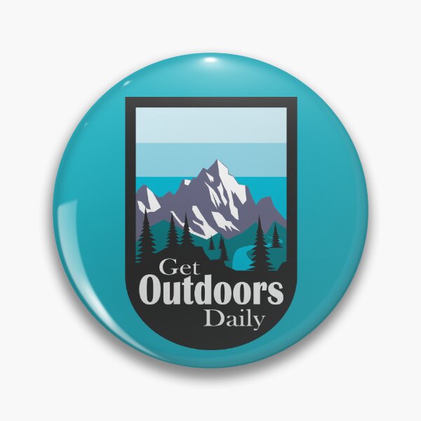 Item preview, Get Outdoors Daily designed and sold by aporterexplorer.
