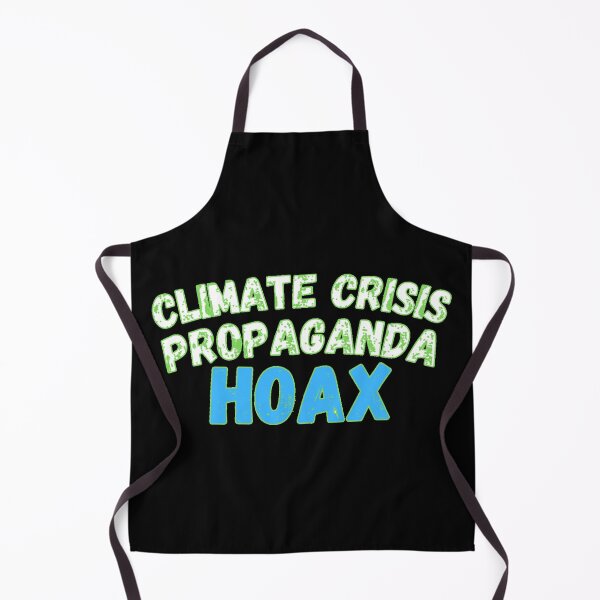 Item preview, Climate Crisis Propaganda Hoax designed and sold by Kid Wits Ink "Wise enough to leave a lasting impression!".