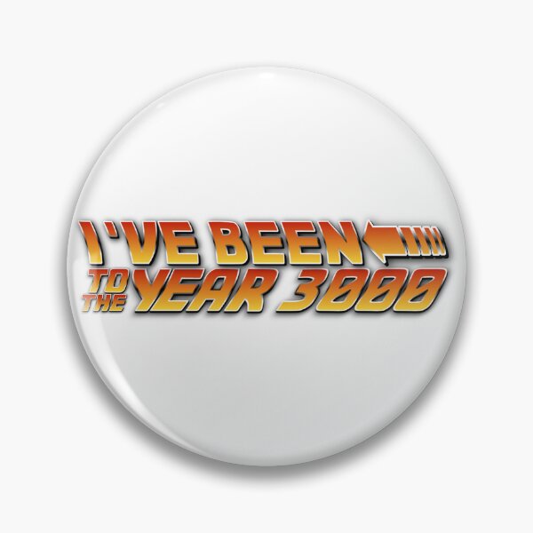 Item preview, I've Been To The Year 3000 - BUSTED designed and sold by Indiesigns.