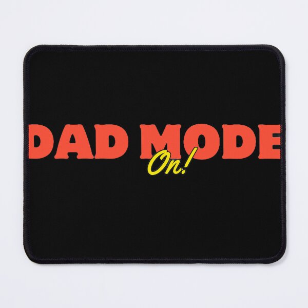 Item preview, Dad Mode On designed and sold by GrinGalore.