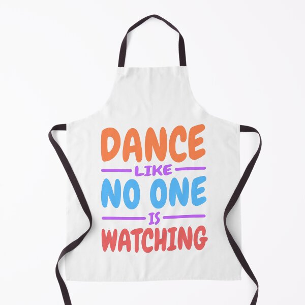 Item preview, Dance Like No One Is Watching! Colorful designed and sold by PMCreative.