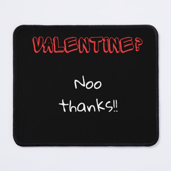 Item preview, Valentine? Noo thanks designed and sold by always-for-you.