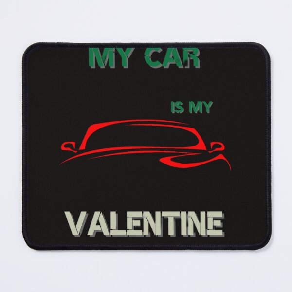 Item preview, My car is my valentine designed and sold by always-for-you.