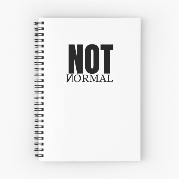 Item preview, I'm Not Normal - what is normal, anti-normal designed and sold by abeautifulife.