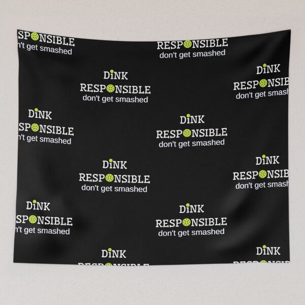 Item preview, Dink Responsibly Pickleball designed and sold by AniArtPL.