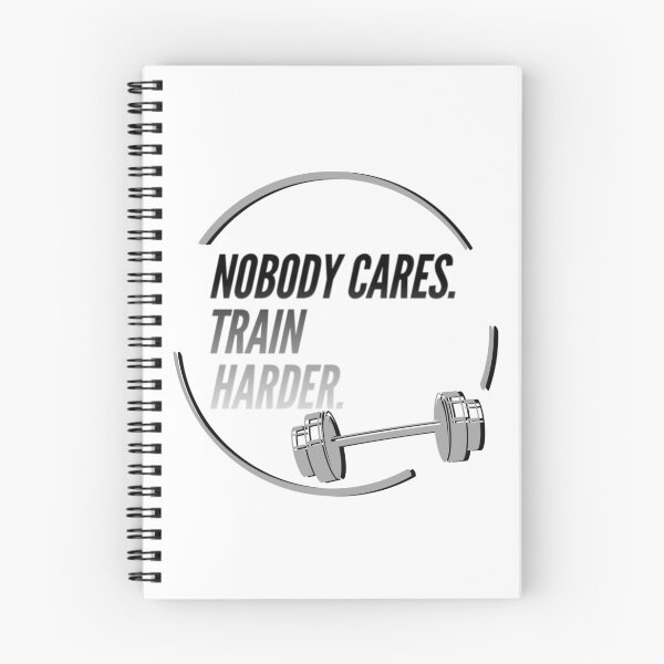 Item preview, Nobody cares, train harder designed and sold by Aline22.
