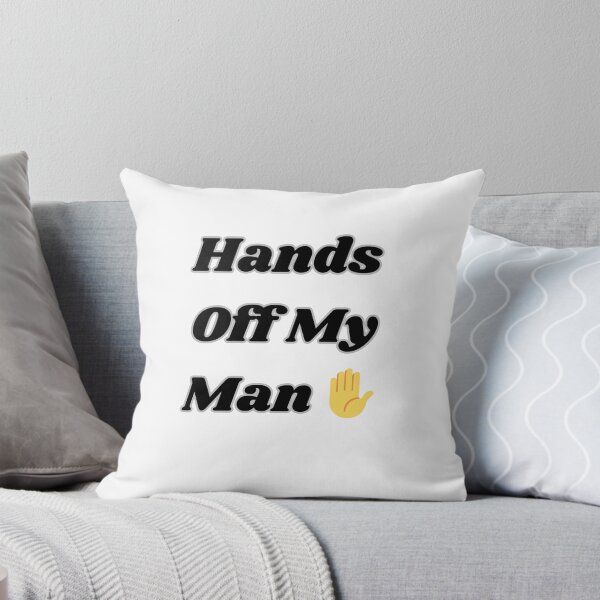 Item preview, HANDS OFF MY MAN designed and sold by carlos crane.